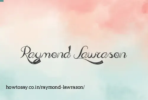 Raymond Lawrason