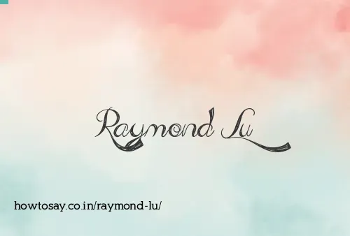 Raymond Lu