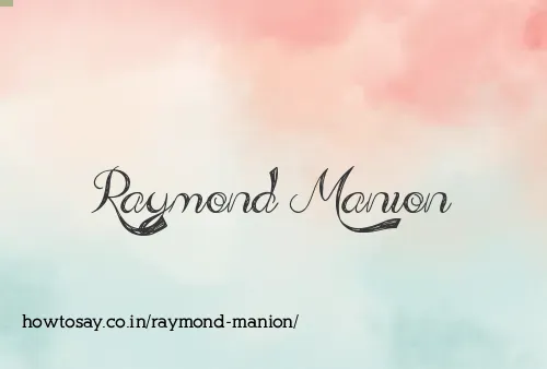 Raymond Manion