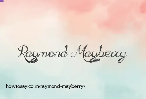 Raymond Mayberry