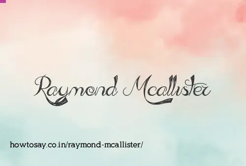 Raymond Mcallister