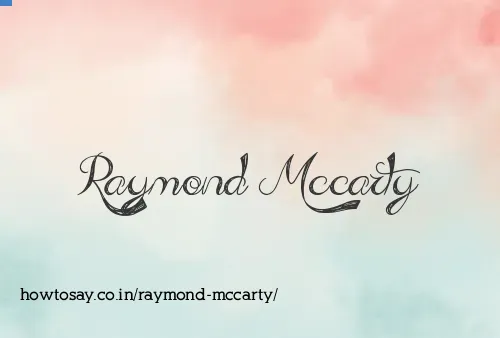 Raymond Mccarty