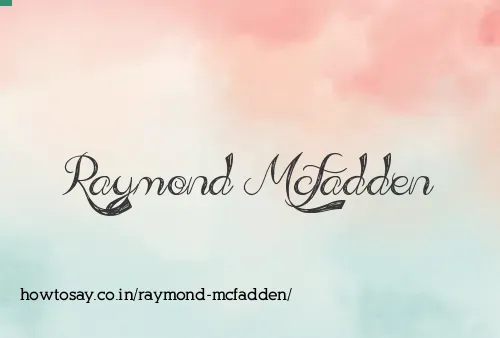 Raymond Mcfadden
