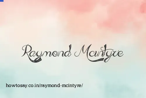 Raymond Mcintyre