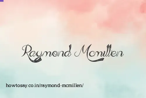 Raymond Mcmillen