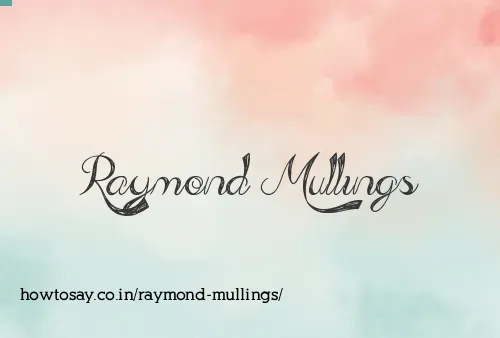 Raymond Mullings