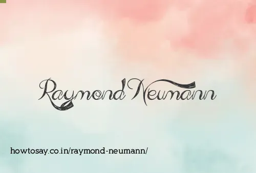 Raymond Neumann