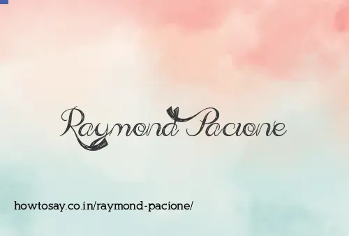 Raymond Pacione