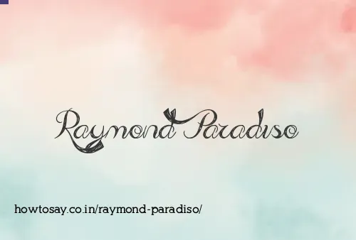 Raymond Paradiso