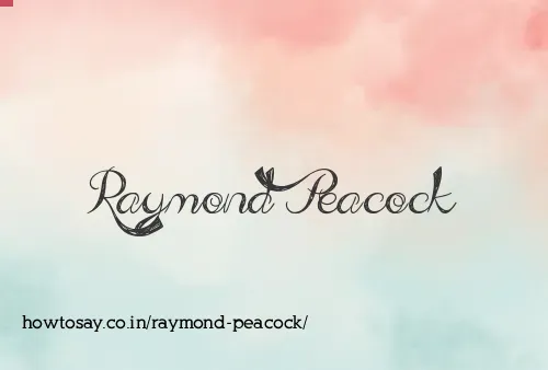 Raymond Peacock