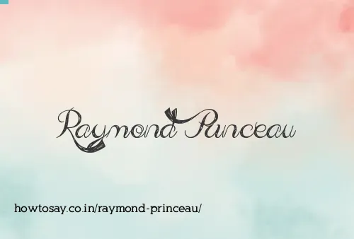 Raymond Princeau
