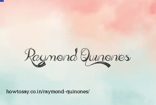Raymond Quinones
