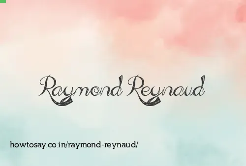 Raymond Reynaud