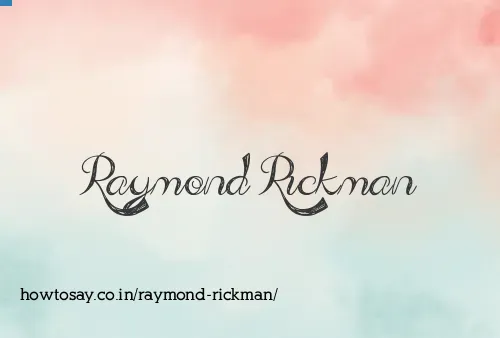 Raymond Rickman