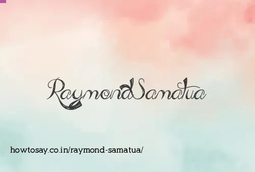 Raymond Samatua