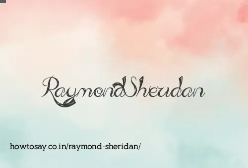 Raymond Sheridan