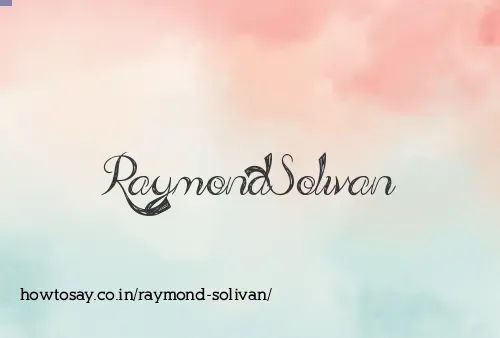 Raymond Solivan