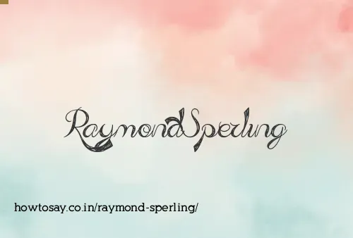 Raymond Sperling