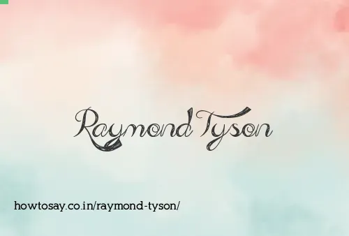 Raymond Tyson
