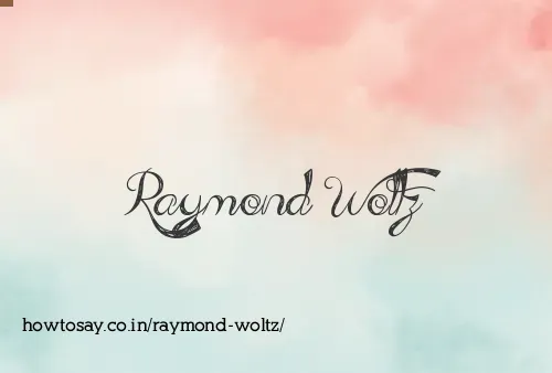 Raymond Woltz