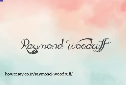 Raymond Woodruff