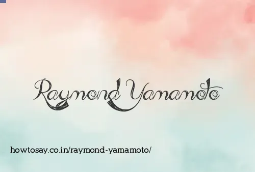 Raymond Yamamoto