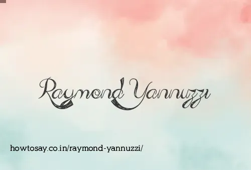 Raymond Yannuzzi