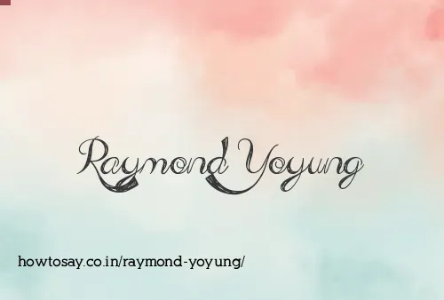 Raymond Yoyung