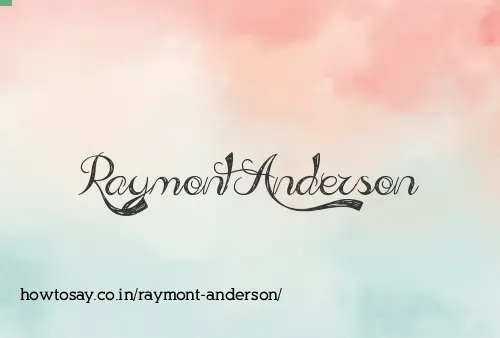 Raymont Anderson
