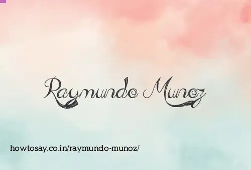 Raymundo Munoz