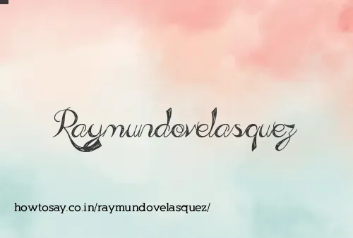 Raymundovelasquez