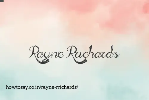 Rayne Rrichards
