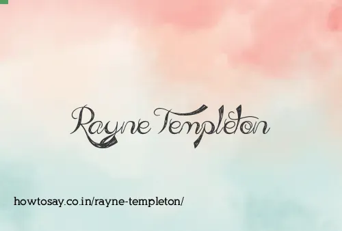 Rayne Templeton
