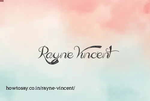 Rayne Vincent