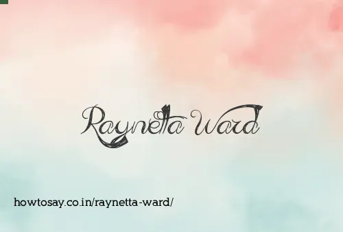 Raynetta Ward