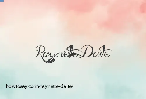 Raynette Daite