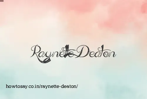 Raynette Deaton
