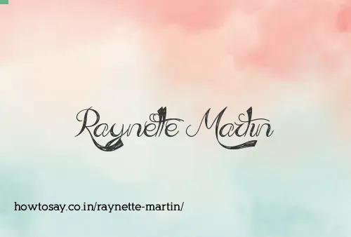 Raynette Martin