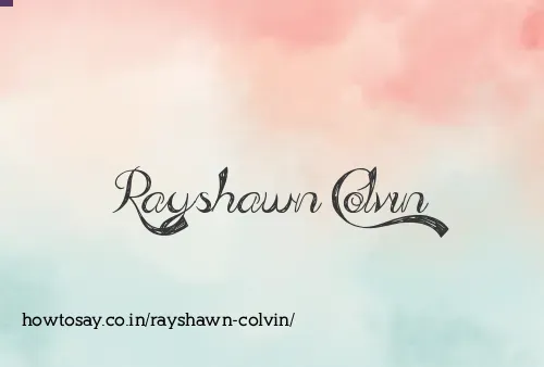 Rayshawn Colvin