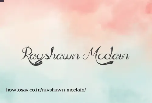 Rayshawn Mcclain