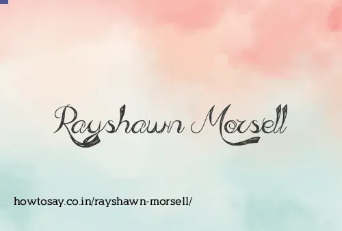 Rayshawn Morsell