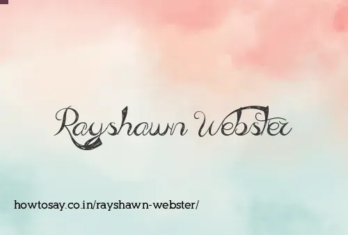 Rayshawn Webster
