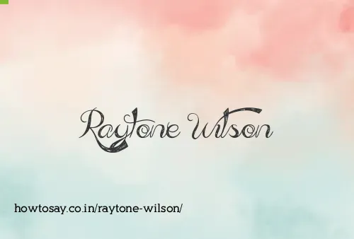 Raytone Wilson