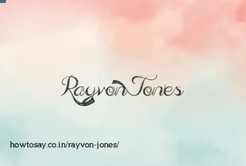 Rayvon Jones