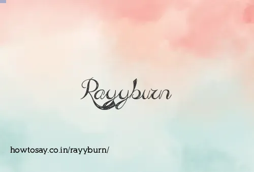 Rayyburn