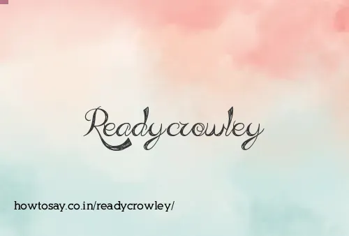Readycrowley
