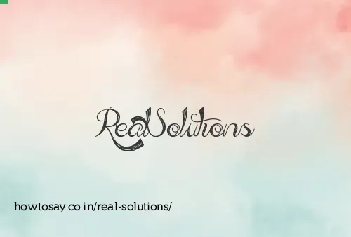 Real Solutions