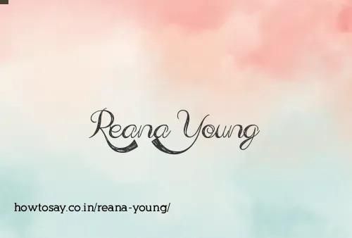 Reana Young