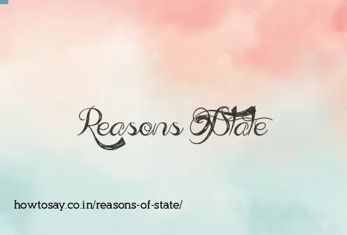 Reasons Of State