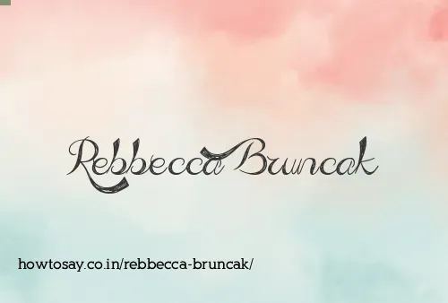 Rebbecca Bruncak